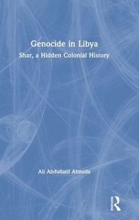 Enlarge image Cover: Genocide in Libya - Routledge