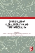 Cover: Curriculum of Global Migration and Transnationalism - Routledge