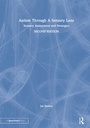 Cover: Autism Through A Sensory Lens - Routledge
