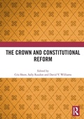 Cover: The Crown and Constitutional Reform - Routledge