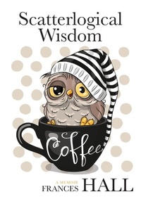Enlarge image Cover: Scatterlogical Wisdom - Wild Side Publishing