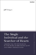Cover: The Single Individual and the Searcher of Hearts - T.& T.Clark Ltd