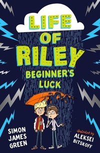 Enlarge image Cover: The Life of Riley: Beginner's Luck - Scholastic
