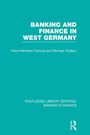 Bild: Banking and Finance in West Germany (RLE Banking & Finance) - Routledge