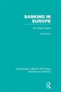 Cover: Banking in Europe (RLE Banking & Finance) - Routledge
