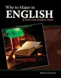 Cover: Why to Major in English If You're Not Going to Teach - Kendall/Hunt Publishing Co ,U.S.