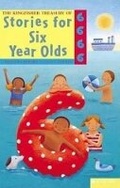Cover: The Kingfisher Treasury of Stories for Six Year Olds - Kingfisher