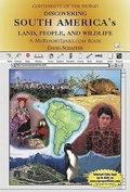 Cover: Discovering South America's Land, People, and Wildlife - Enslow Publishing