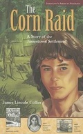 Cover: The Corn Raid - McGraw-Hill/Glencoe