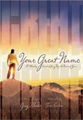 Cover: Your Great Name - Lillenas Publishing Company
