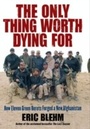 Cover: Only Thing Worth Dying For - HarperCollins