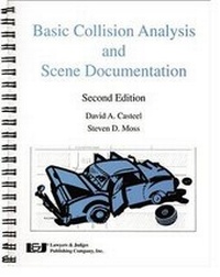 Enlarge image Cover: Basic Collison Analysis and Scene Documentation - Lawyers & Judges Publishing