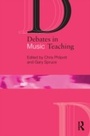 Cover: Debates in Music Teaching - Routledge