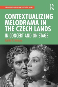 Abbildung von: Contextualizing Melodrama in the Czech Lands - Routledge