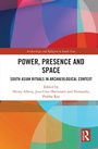 Cover: Power, Presence and Space - Routledge India