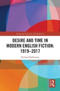 Cover: Desire and Time in Modern English Fiction: 1919-2017 - Routledge