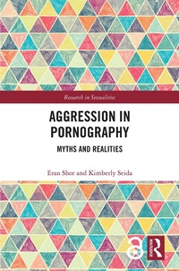 Enlarge image Cover: Aggression in Pornography - Routledge