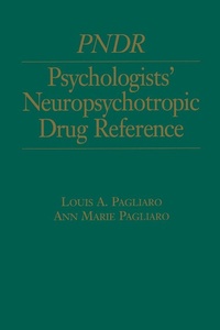 Abbildung von: Psychologist's Neuropsychotropic Desk Reference - Routledge