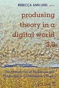 Cover: Produsing Theory in a Digital World 3.0 - Peter Lang Verlag