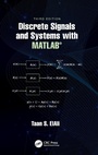 Cover: Discrete Signals and Systems with MATLAB (R) - CRC Press