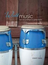 Abbildung von: World Music: Roots to Contemporary Global Fusion - Kendall/Hunt Publishing Co ,U.S.