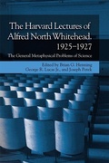 Cover: The Harvard Lectures of Alfred North Whitehead, 1925 - 1927 - Edinburgh University Press
