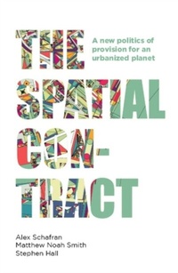 Enlarge image Cover: The Spatial Contract - Manchester University Press