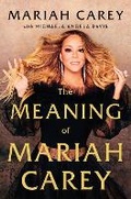 Cover: The Meaning of Mariah Carey - Macmillan