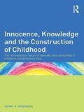 Cover: Innocence, Knowledge and the Construction of Childhood - Routledge