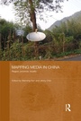 Cover: Mapping Media in China - Routledge