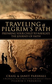 Enlarge image Cover: Traveling a Pilgrim's Path - Focus on the Family Publishing