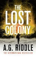 Cover: The Lost Colony - Head of Zeus --  an AdAstra Book