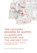 Cover: The Cultural Meaning of Aleppo - Intellect Books