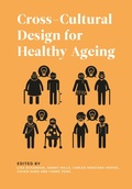 Cover: Cross-Cultural Design for Healthy Ageing - Intellect Books