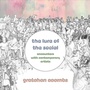 Cover: The Lure of the Social - Intellect Books