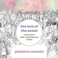 Cover: The Lure of the Social - Intellect Books