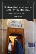 Cover: Nationalism and Jewish Identity in Morocco - I.B. Tauris