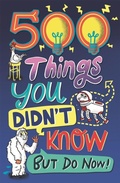 Cover: 500 Things You Didn't Know - Buster Books