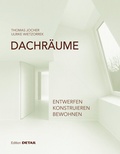 Cover: DACHR&Auml;UME - Detail Architecture