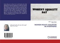 Abbildung von: WOMEN RIGHTS VIOLATION IN HYDERABAD - LAP Lambert Academic Publishing