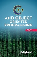 Cover: CS-72 C++ and Object Oriented Programming - Gullybaba Publishing House Pvt. Ltd