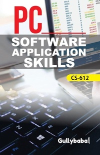 Enlarge image Cover: CS-612 Software Application Skills - Gullybaba Publishing House Pvt. Ltd