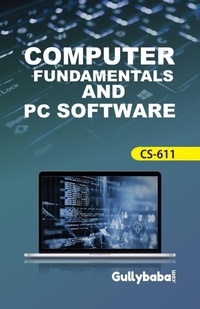 Enlarge image Cover: CS-611 Computer Fundamental - Gullybaba Publishing House Pvt. Ltd