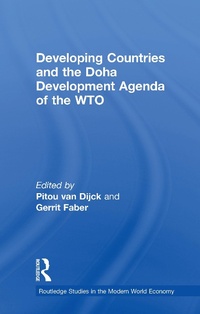 Enlarge image Cover: Developing Countries and the Doha Development Agenda of the WTO - Routledge