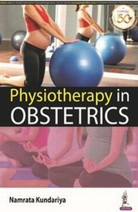 Abbildung von: Physiotherapy in Obstetrics - Jaypee Brothers Medical Publishers