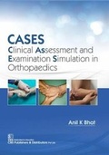 Cover: CASES: Clinical Assessment and Examination Simulation in Orthopaedics - CBS Publishers and Distributors Private Limited