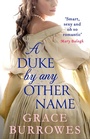 Cover: A Duke by Any Other Name - Piatkus Books