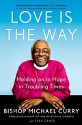 Cover: Love is the Way - Avery Publishing Group Inc.,U.S.