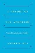 Cover: A Theory of the Aphorism - Princeton University Press