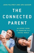 Cover: The Connected Parent - Basic Books
